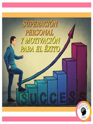 cover image of Superación Personal Y Motivación Para El Éxito